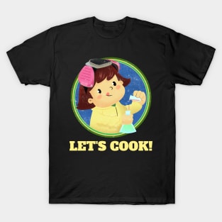 Lets Cook T-Shirt